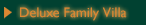 Deluxe Family Villas