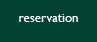reservation